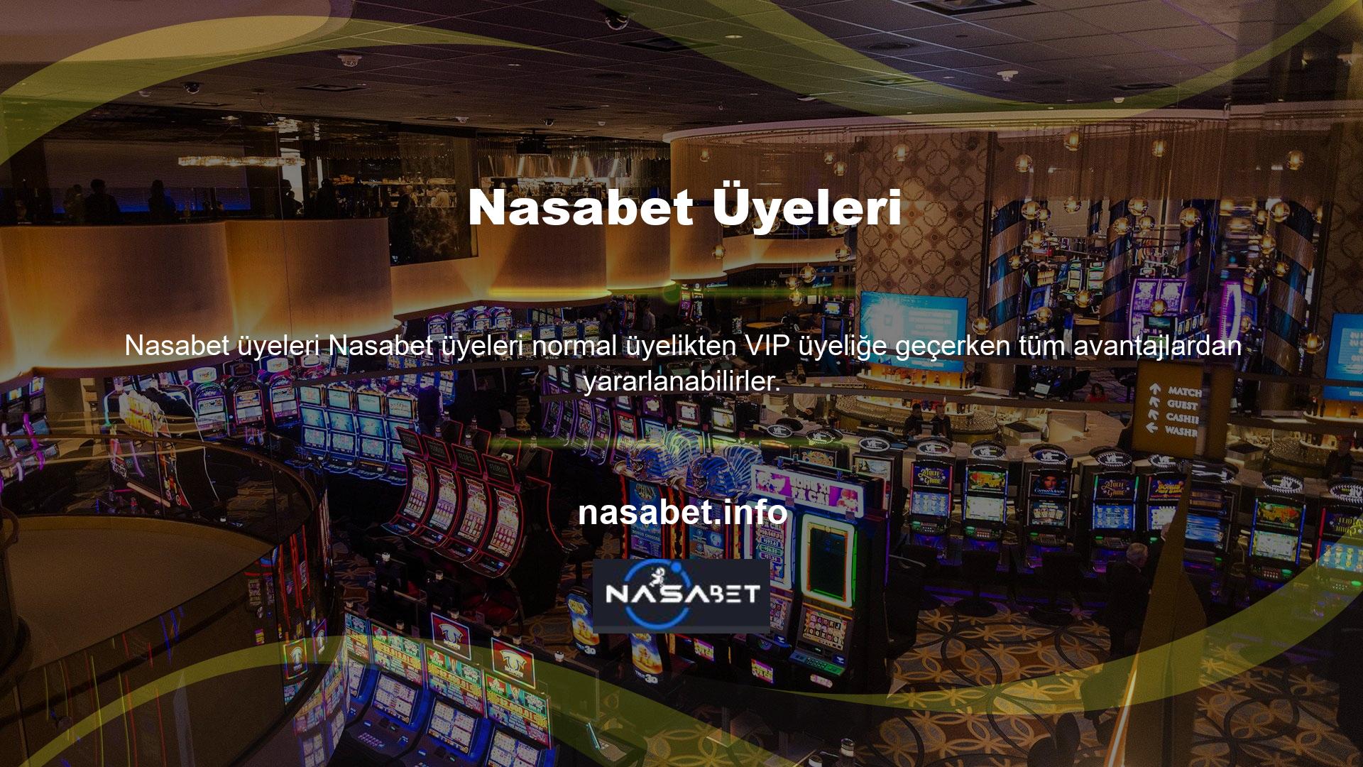 Bahis ve casino oyunları Nasabet VIP üyeleri için daha karlı hale geldi